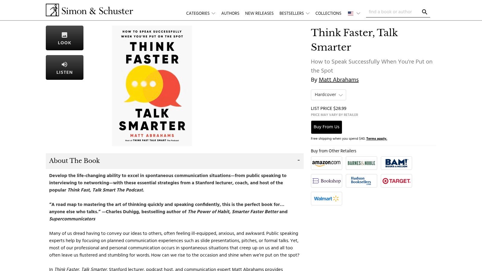Think Faster, Talk Smarter: How to Speak Successfully When You're Put on the Spot, Matt Abrahams