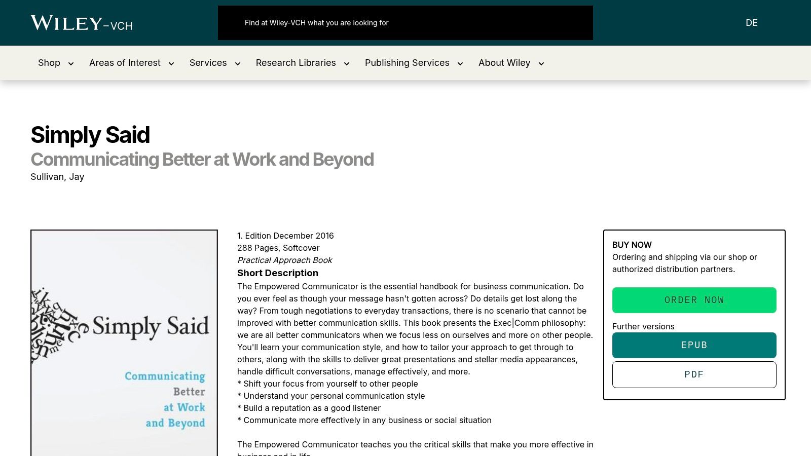 Simply Said: Communicating Better at Work and Beyond, Jay Sullivan